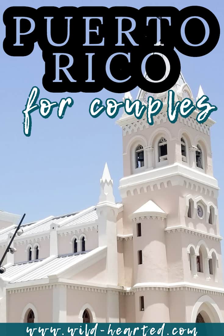 Romantic Things to Do in Puerto Rico