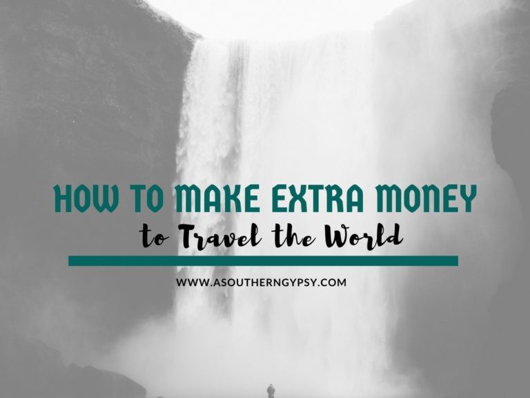 Read more about the article How to Make Extra Money to Travel the World