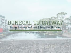 Read more about the article Things to Know When Traveling from Donegal to Galway
