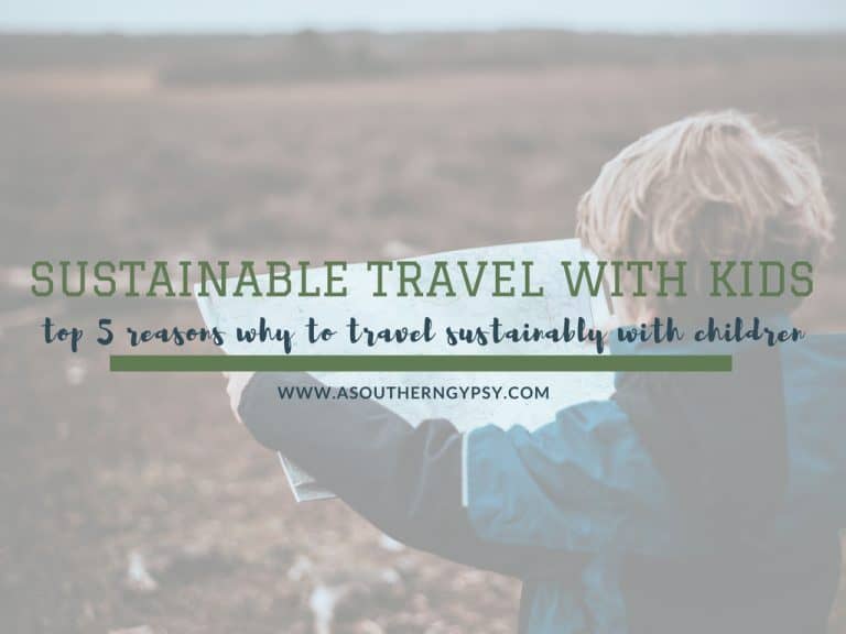 Read more about the article 5 Reasons to Travel Sustainably with Your Children