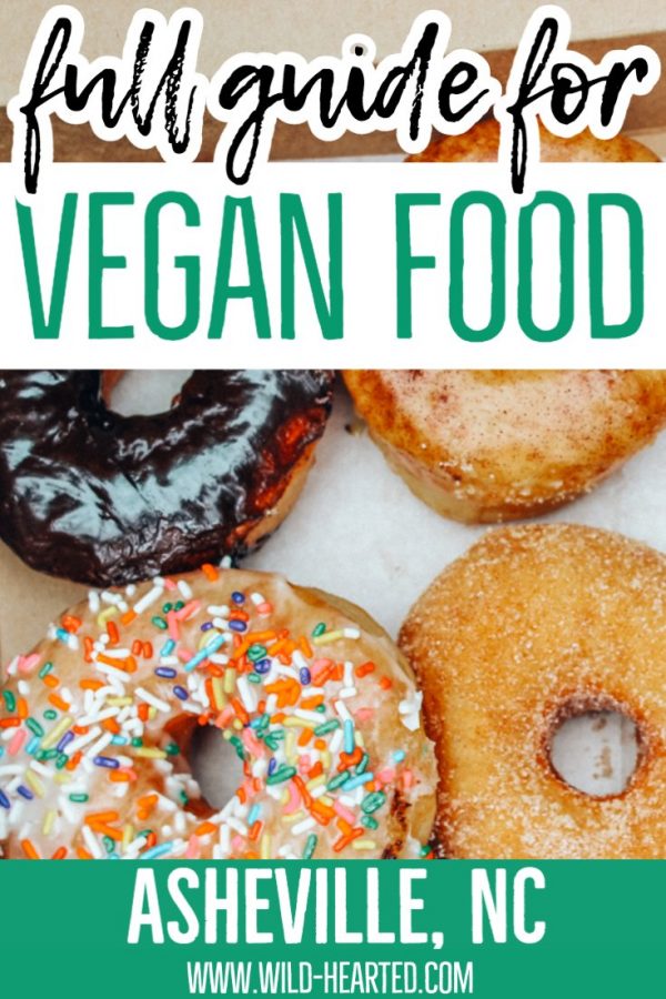 Vegan Restaurants Asheville // Vegan Guide for Asheville, North Carolina