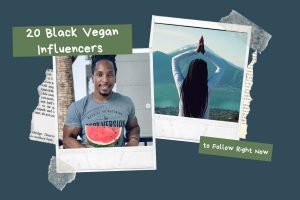 Read more about the article 20 Black Vegan Influencers You Should Follow Right Now