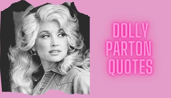 Dolly Parton Quotes